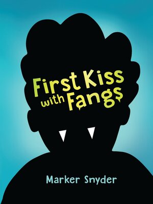 cover image of First Kiss with Fangs